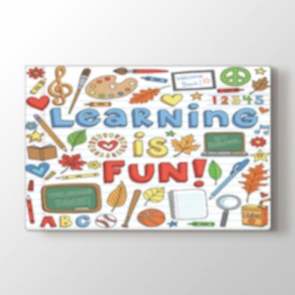 Öğrenmek Güzeldir Tablosu | Okul Modelleri